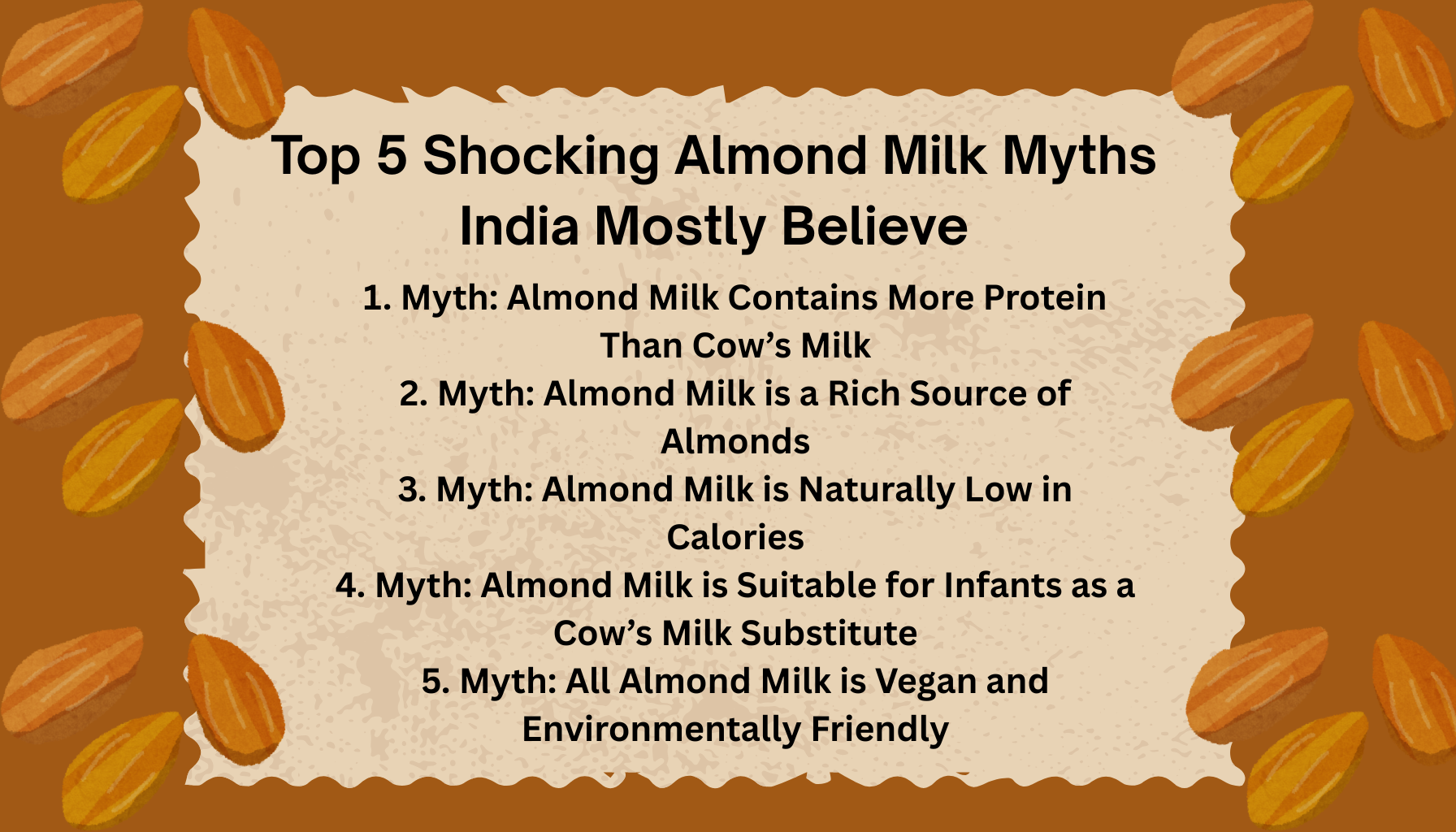 Top 5 Shocking Almond Milk Myths India Mostly Believe | facts vs fiction almond milk
